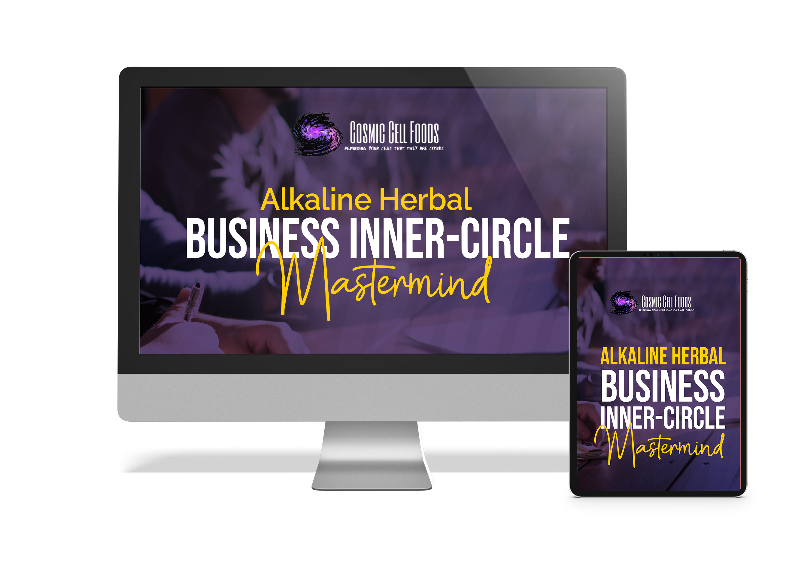 Primordial Cosmos TM - Alkaline Herbal Business Inner-Circle Mastermind